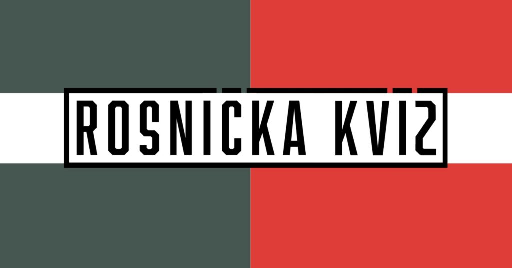 ROSNIČKA KVÍZ 7.11. 19:00
